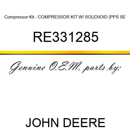 Compressor Kit - COMPRESSOR KIT, W/ SOLENOID (PPS SE RE331285