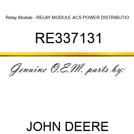 Relay Module - RELAY MODULE, ACS POWER DISTRIBUTIO RE337131
