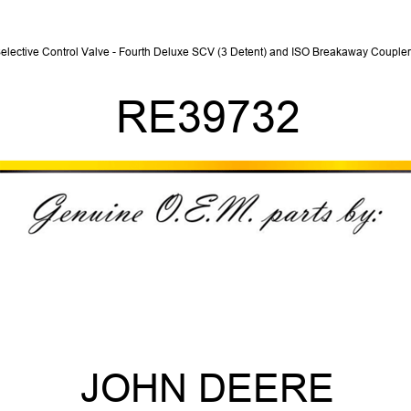 Selective Control Valve - Fourth Deluxe SCV (3 Detent) and ISO Breakaway Couplers RE39732