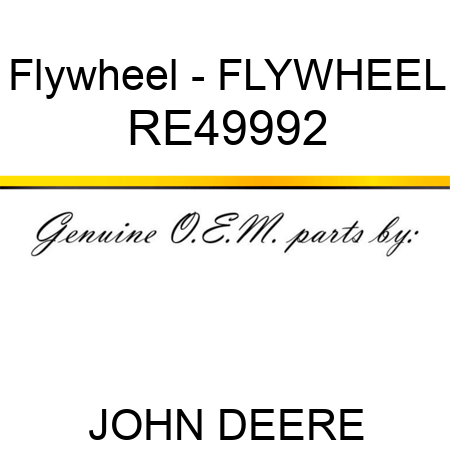 Flywheel - FLYWHEEL RE49992