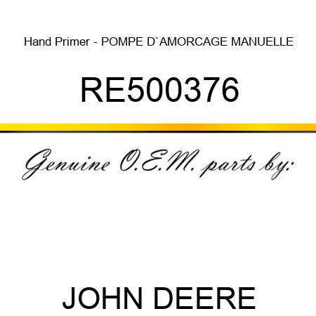 Hand Primer - POMPE D`AMORCAGE MANUELLE RE500376