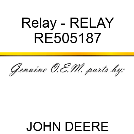 Relay - RELAY RE505187