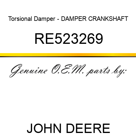 Torsional Damper - DAMPER, CRANKSHAFT RE523269