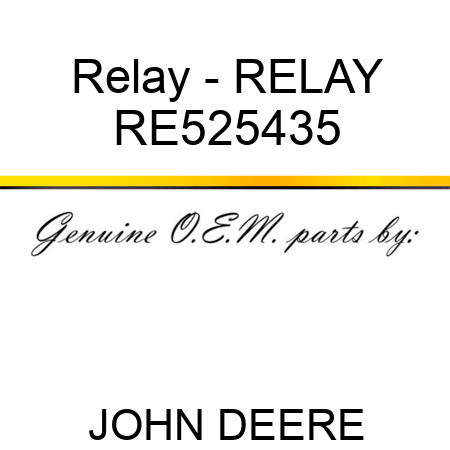 Relay - RELAY RE525435