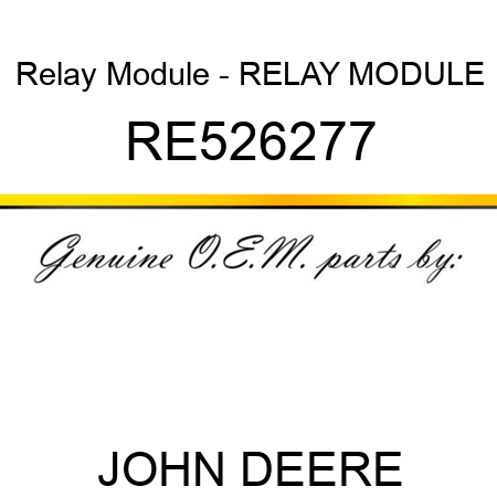 Relay Module - RELAY MODULE RE526277