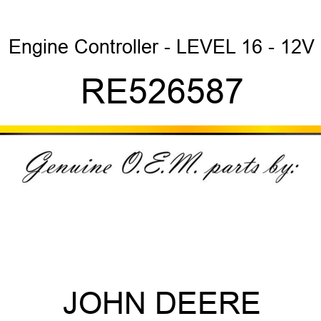 Re Engine Controller Level 16 12v John Deere Oem Part Engine Other Engine Undercarriage Rollers Buy Re Engine Controller Level 16 12v Globalpartszone