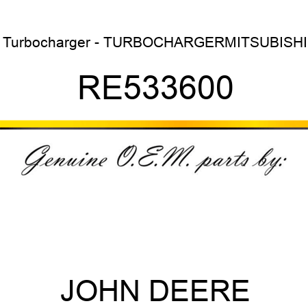 Turbocharger - TURBOCHARGER,MITSUBISHI RE533600