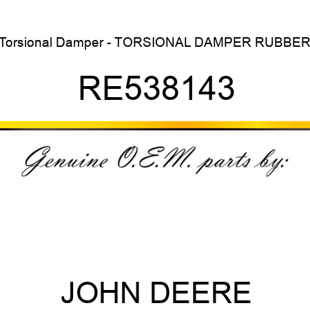 Torsional Damper - TORSIONAL DAMPER, RUBBER RE538143