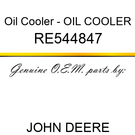 Oil Cooler - OIL COOLER, RE544847