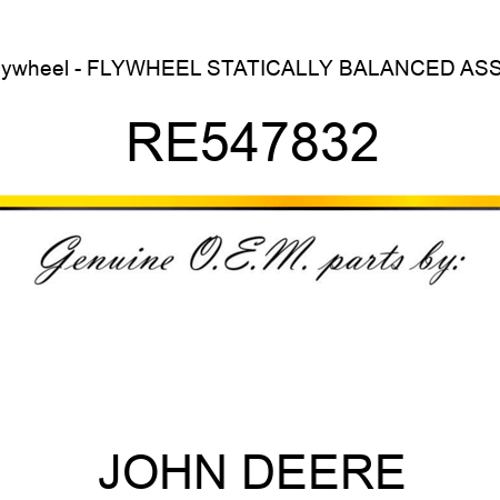 Flywheel - FLYWHEEL, STATICALLY BALANCED, ASSE RE547832