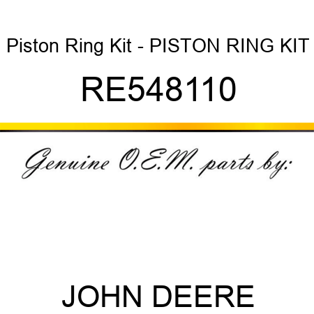 Piston Ring Kit - PISTON RING KIT, RE548110
