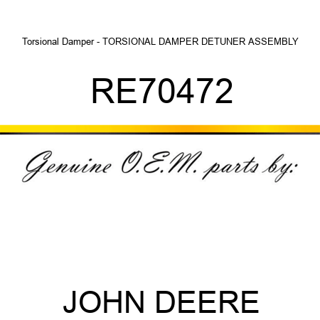 Torsional Damper - TORSIONAL DAMPER, DETUNER ASSEMBLY RE70472