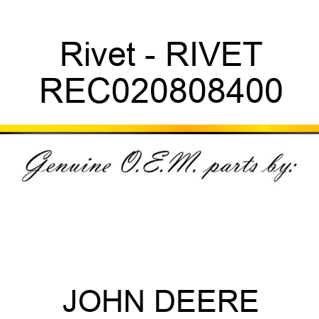 Rivet - RIVET REC020808400