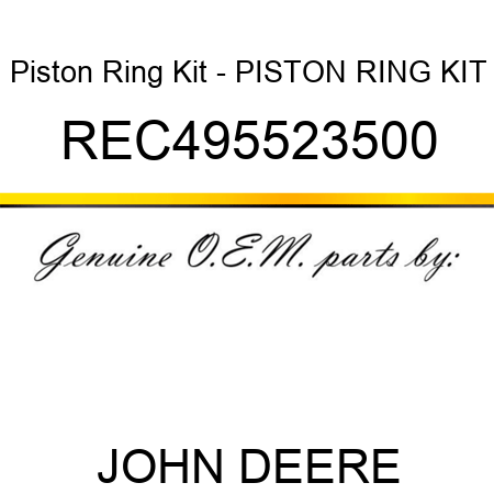 Piston Ring Kit - PISTON RING KIT REC495523500