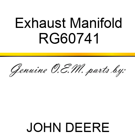 Exhaust Manifold RG60741