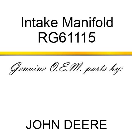 Intake Manifold RG61115