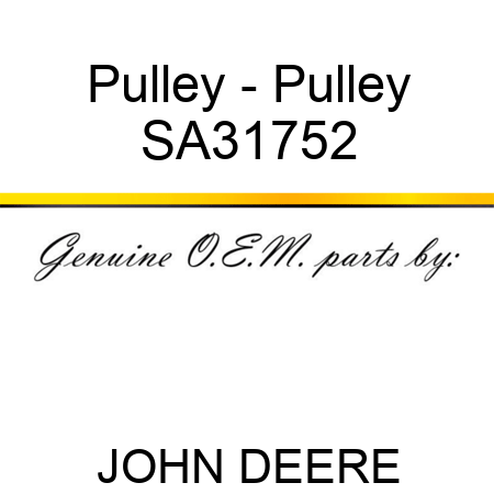 Pulley - Pulley SA31752