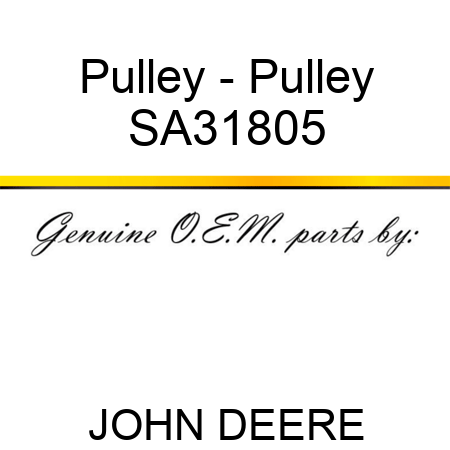 Pulley - Pulley SA31805