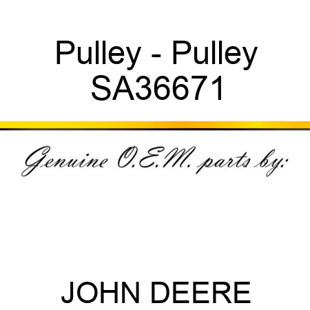 Pulley - Pulley SA36671
