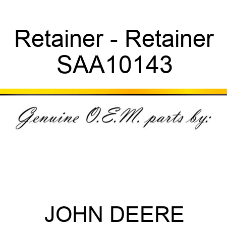 Retainer - Retainer SAA10143