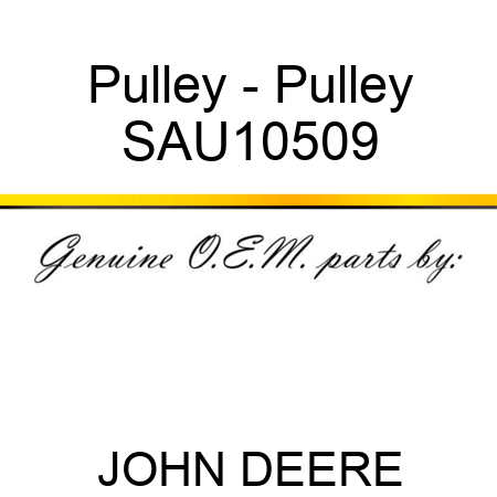 Pulley - Pulley SAU10509