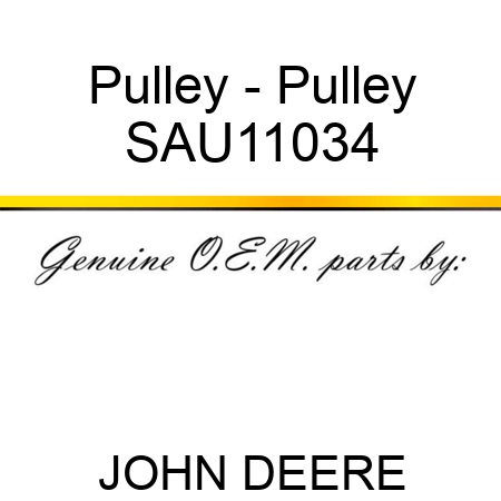 Pulley - Pulley SAU11034