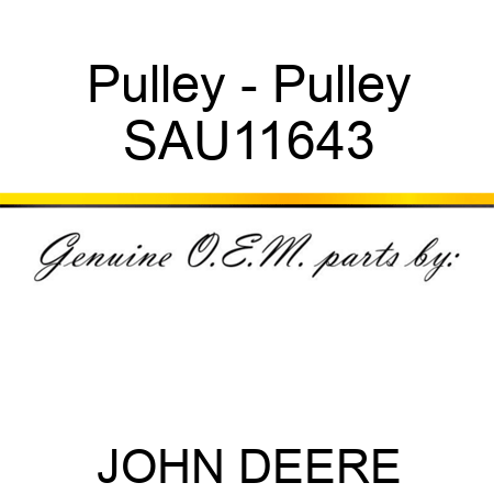 Pulley - Pulley SAU11643