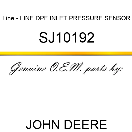 Line - LINE, DPF INLET PRESSURE SENSOR SJ10192