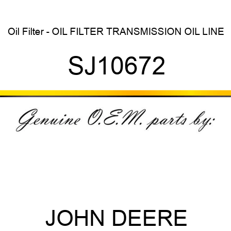 Oil Filter - OIL FILTER, TRANSMISSION OIL LINE SJ10672