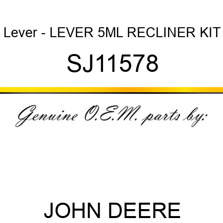 Lever - LEVER, 5ML RECLINER KIT SJ11578