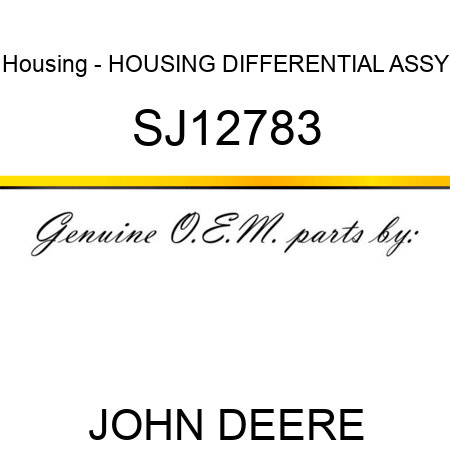 Housing - HOUSING, DIFFERENTIAL, ASSY SJ12783