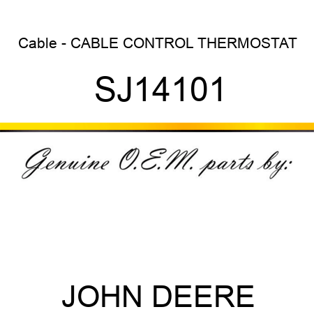 Cable - CABLE, CONTROL THERMOSTAT SJ14101