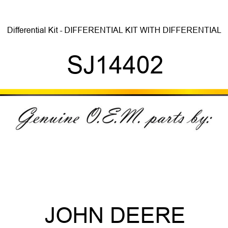 Differential Kit - DIFFERENTIAL KIT, WITH DIFFERENTIAL SJ14402