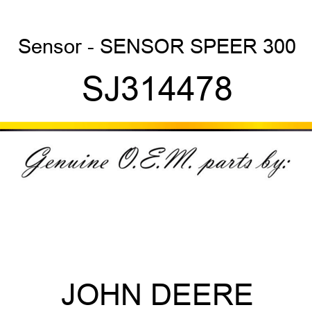 Sensor - SENSOR, SPEER, 300 SJ314478