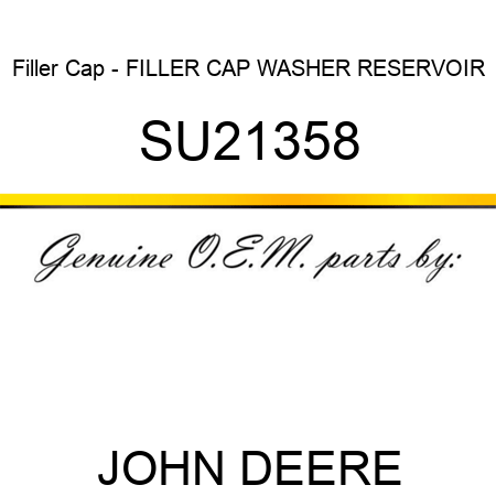 Filler Cap - FILLER CAP, WASHER RESERVOIR SU21358