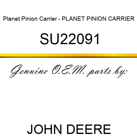 Planet Pinion Carrier - PLANET PINION CARRIER SU22091