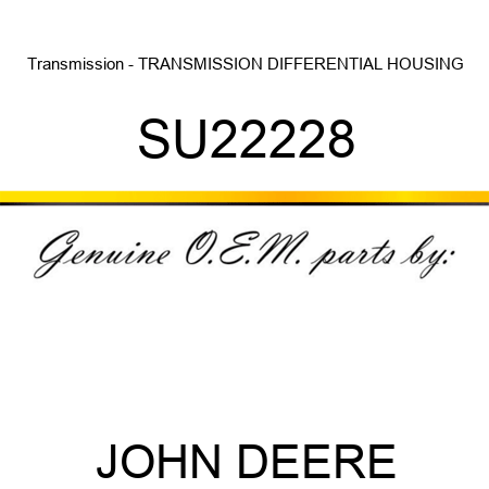 Transmission - TRANSMISSION, DIFFERENTIAL HOUSING SU22228