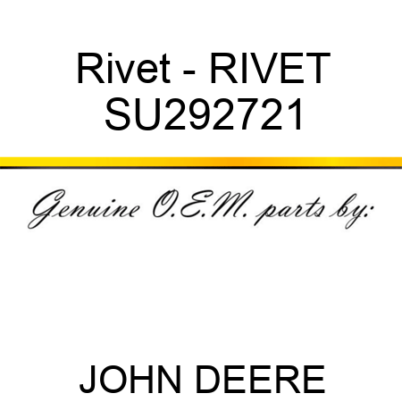 Rivet - RIVET SU292721
