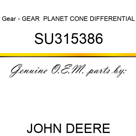 Gear - GEAR,  PLANET CONE, DIFFERENTIAL SU315386