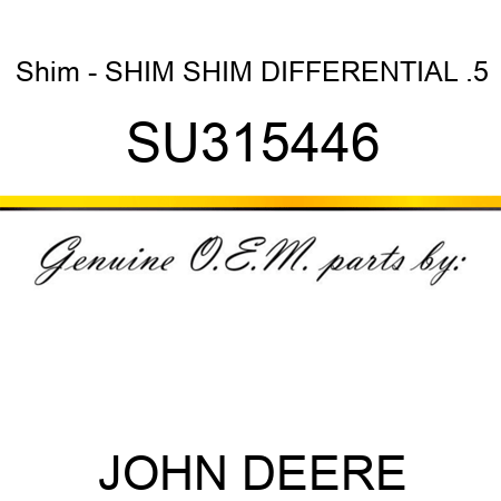 Shim - SHIM, SHIM, DIFFERENTIAL, .5 SU315446