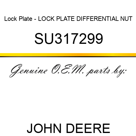 Lock Plate - LOCK PLATE, DIFFERENTIAL NUT SU317299