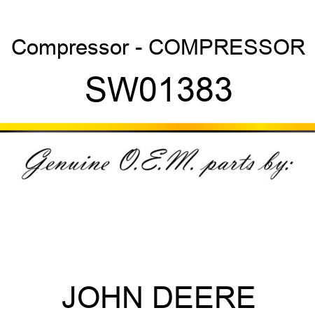 Compressor - COMPRESSOR SW01383