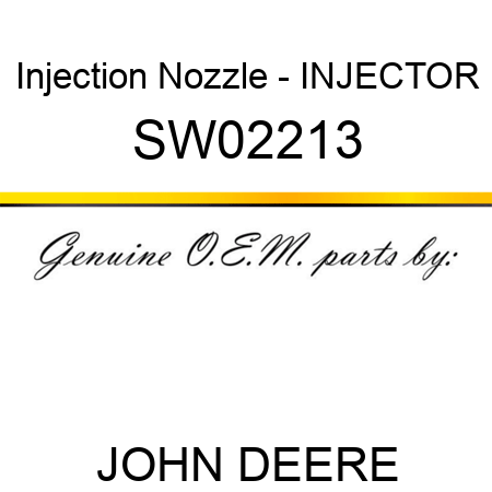 Injection Nozzle - INJECTOR SW02213