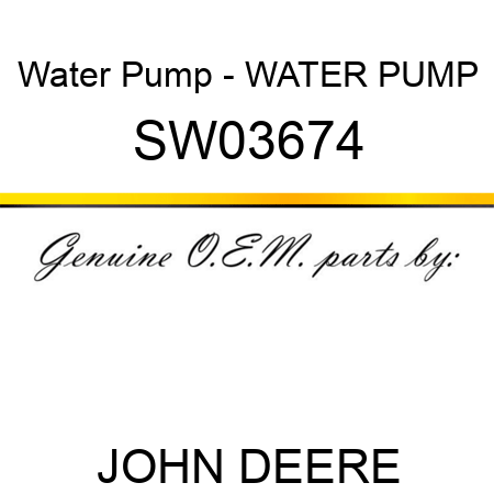 Water Pump - WATER PUMP SW03674
