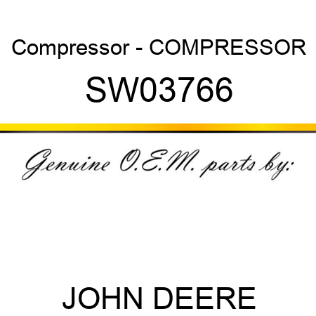 Compressor - COMPRESSOR SW03766