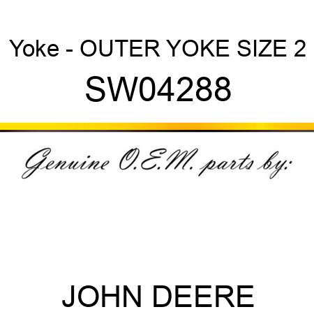 Yoke - OUTER YOKE, SIZE 2 SW04288