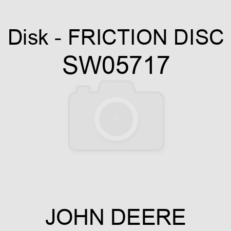 Disk - FRICTION DISC SW05717