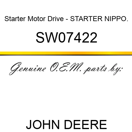 Starter Motor Drive - STARTER, NIPPO. SW07422