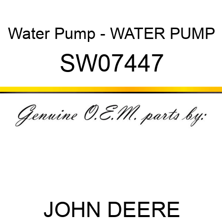 Water Pump - WATER PUMP SW07447