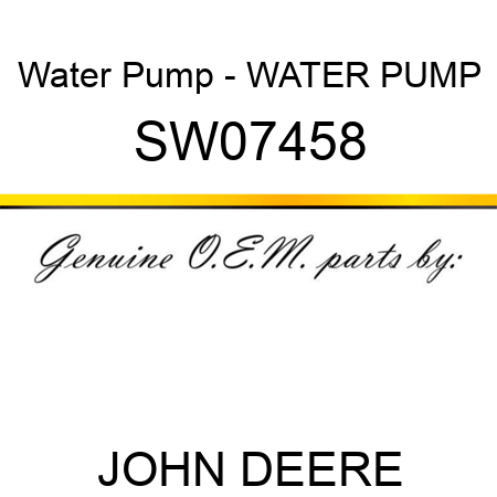 Water Pump - WATER PUMP SW07458